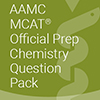 MCAT Official Prep Chemistry Question Pack