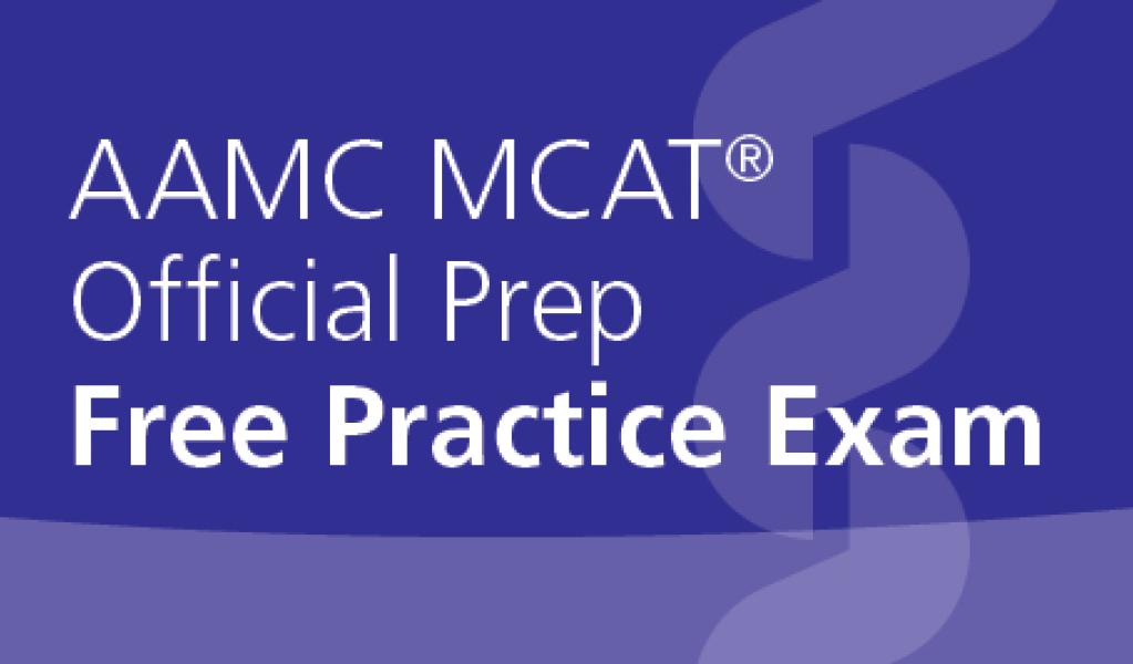 AAMC MCAT Official Prep Free Practice Exam