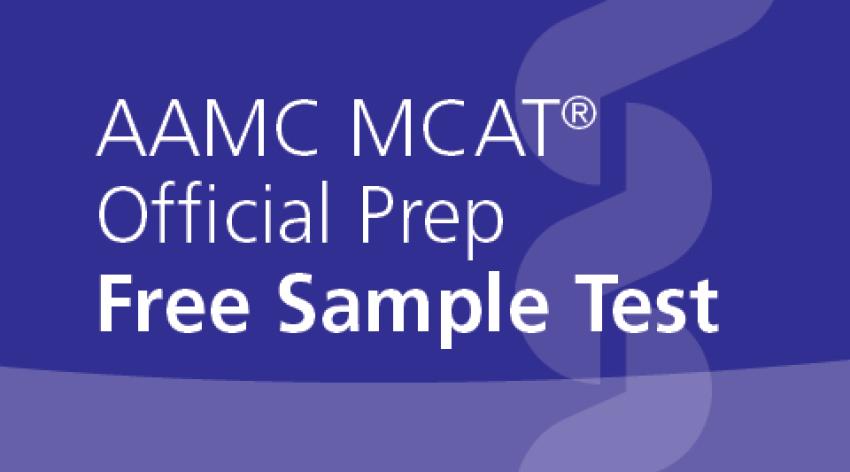 AAMC MCAT Official Prep Free Sample Test