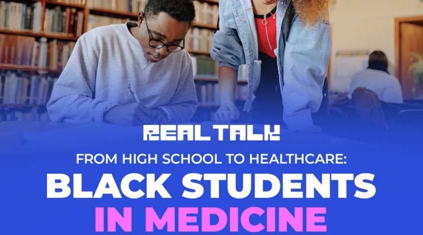 From High School to Health Care: Black Students in Medicine