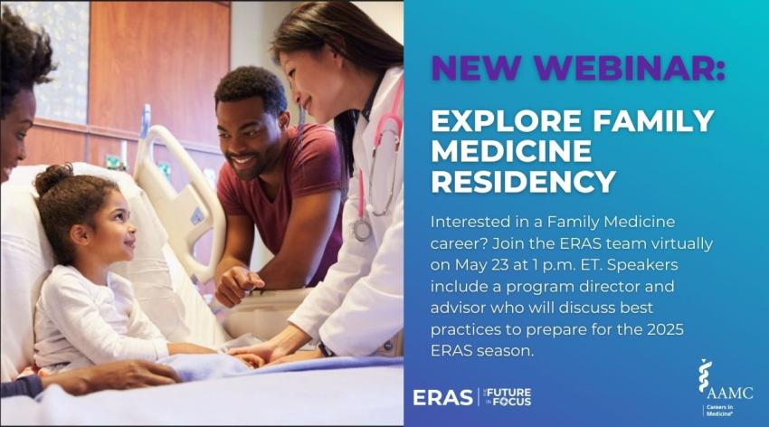 Upcoming ERAS and Transition to Residency Webinars | Students & Residents